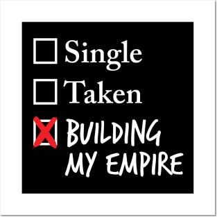 Building My Empire Posters and Art